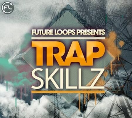 Future Loops Trap Skillz WAV